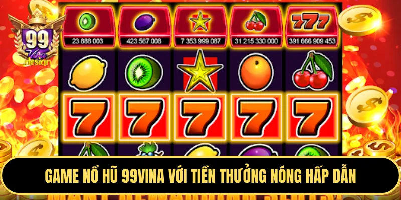Trò chơi Nổ Hũ tại Hi8 với giao diện đầy màu sắc và giải thưởng lớn